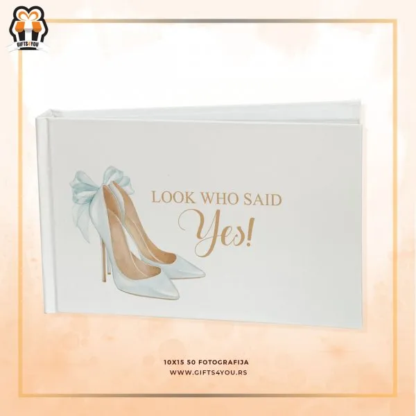 Foto album 10*15/50 komada : Look who said YES!