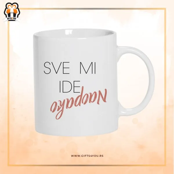 Proizvod Šolja - Sve mi ide NAOPAKO Slika