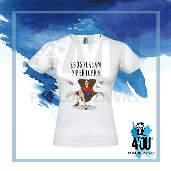 Proizvod Zbog jer sam direktorka majica Slika
