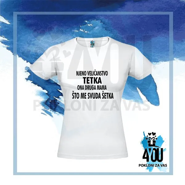 Proizvod Njeno veličanstvo tetka ona druga mama što me svuda šetka Slika