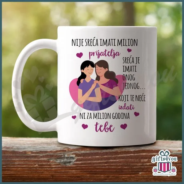 Proizvod Nije sreća imati milion prijatelja poklon šolja Slika