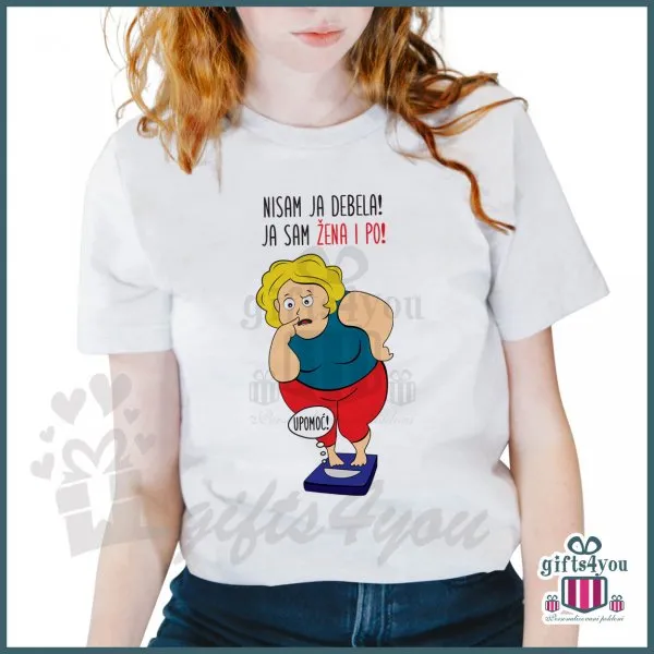 Proizvod Nisam ja debela ja sam zena ipo Slika